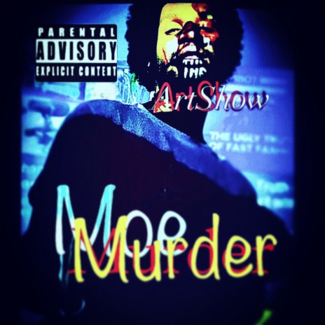 MOE Murder | Boomplay Music