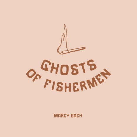 Ghosts of Fishermen | Boomplay Music