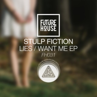 Lies Want Me EP