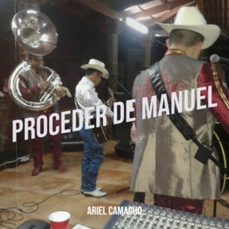 Proceder De Manuel (En Vivo 2013)