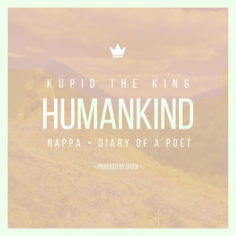 HuManKind ft. Nappa & Diary of a Poet | Boomplay Music