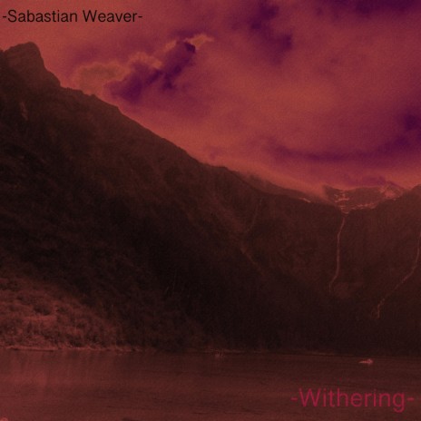 Withering | Boomplay Music
