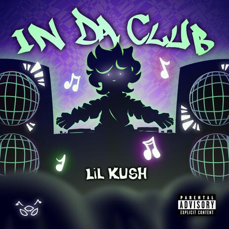 IN DA CLUB | Boomplay Music