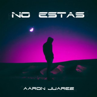 No Estas lyrics | Boomplay Music