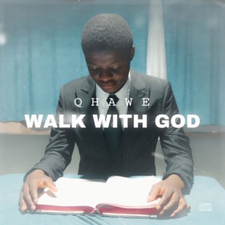 Walk With God