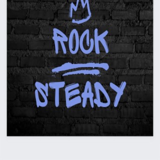 Rock Steady