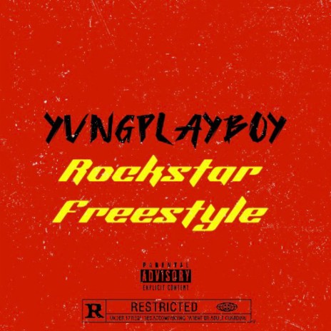 Rockstar Freestyle | Boomplay Music