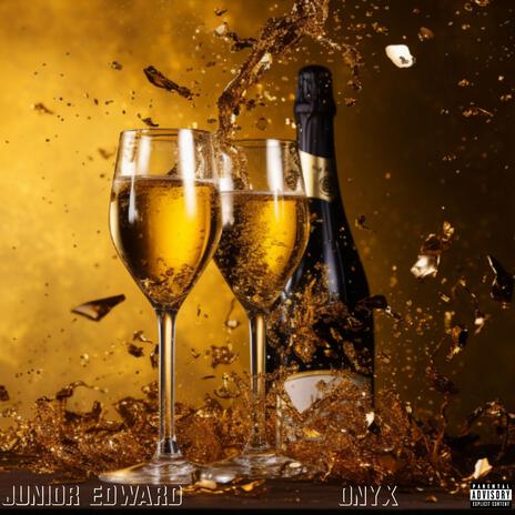 Champagne ft. Onyx | Boomplay Music