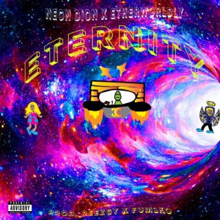 Eternity ft. Etherworldly lyrics | Boomplay Music