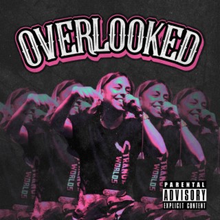 Overlooked lyrics | Boomplay Music