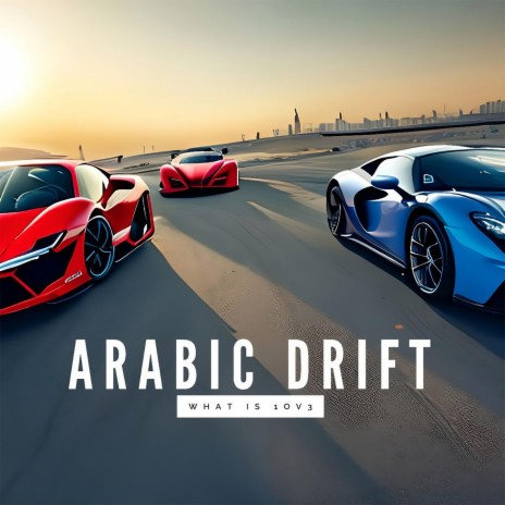 Arabic Drift