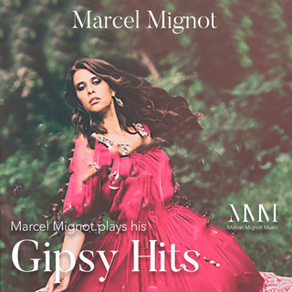 Marcel Mignot plays his Gipsy Hits