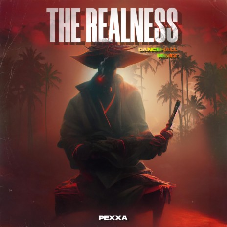 The Realness Dancehall (Remix) | Boomplay Music