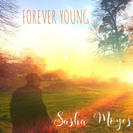 Forever Young | Boomplay Music