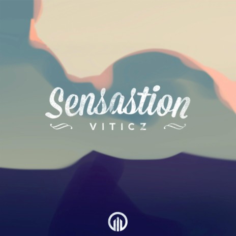 Viticz - Sensation | Boomplay Music