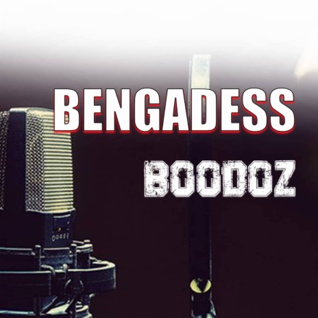 Bengadess | Boomplay Music