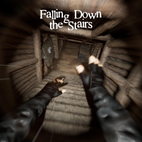 Falling Down the Stairs