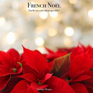French Noël: Quelle est cette odeur agréable?