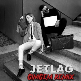 Jetlag remix