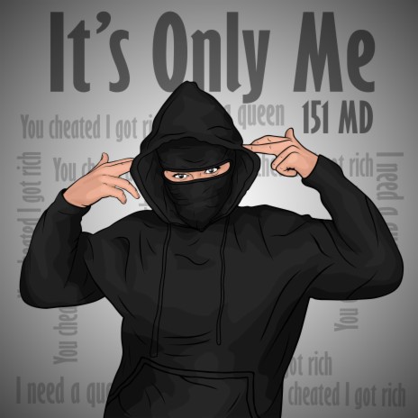 It's only me | Boomplay Music