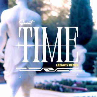 Time (Legacy Remix)