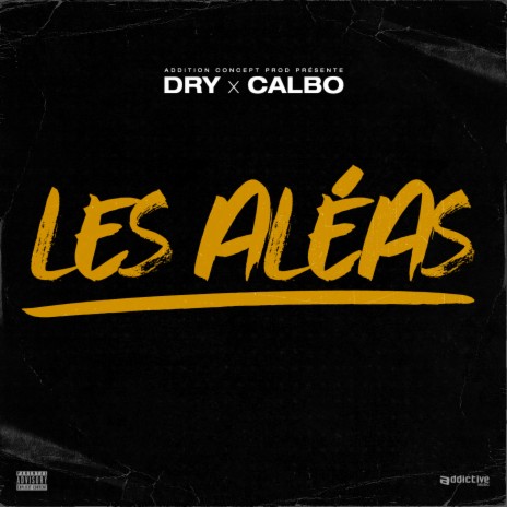 Les aléas ft. Calbo | Boomplay Music