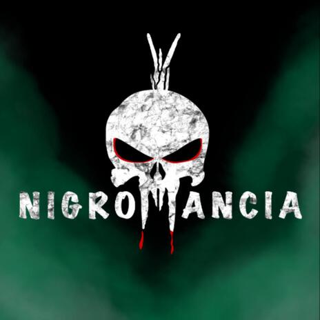 NIGROMANCIA | Boomplay Music