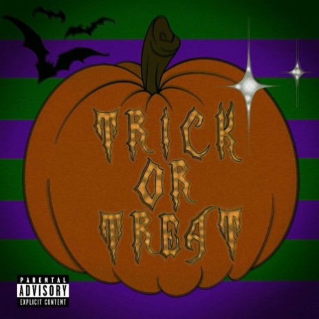 TRICK OR TREAT | Boomplay Music