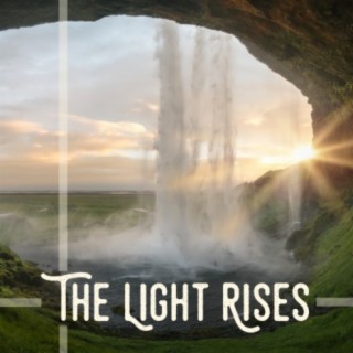 The Light Rises