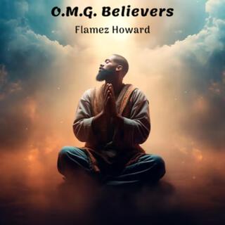 O.M.G Believers