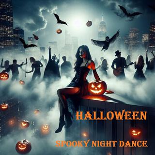 Halloween Spooky Night Dance