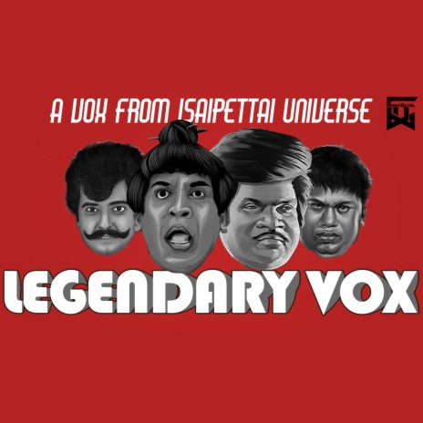 Legendary Vox (Vadivelu Vivek Goundamani Senthil) | Boomplay Music