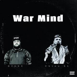 War Mind (feat. Chino XL)