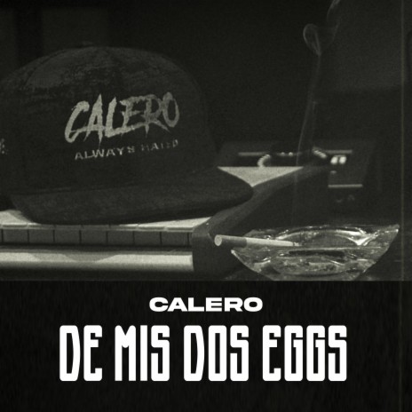 De Mis Dos Eggs | Boomplay Music