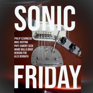Sonic Friday