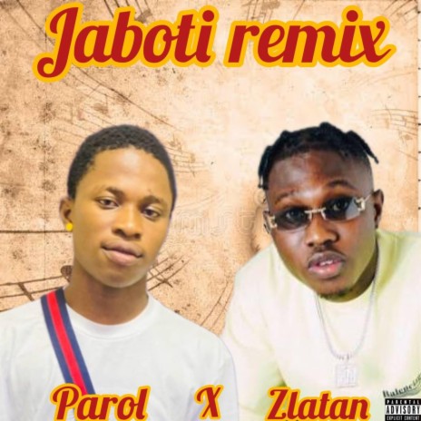 Jaboti (Remix) ft. Zlatan 🅴 | Boomplay Music