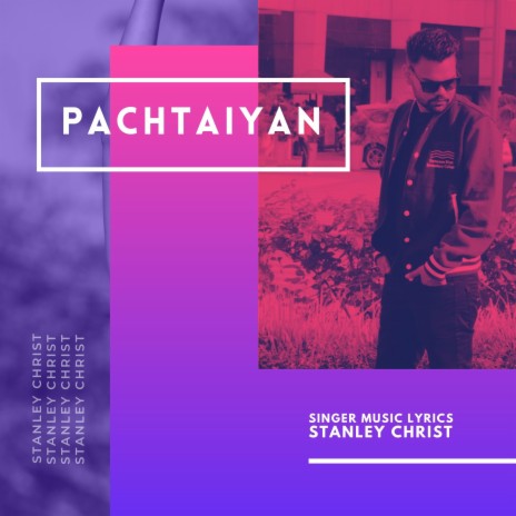Pachtaiyan | Boomplay Music
