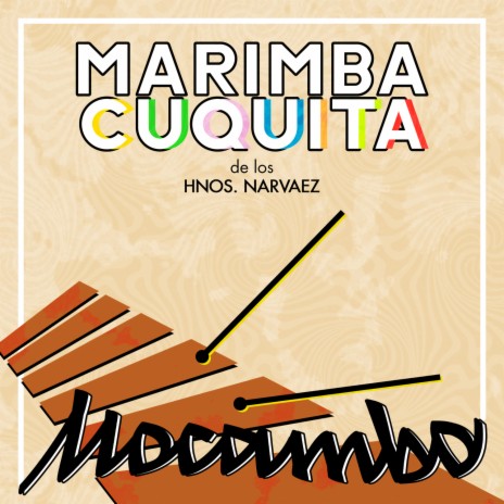 Mocambo ft. Marimba Cuquita | Boomplay Music