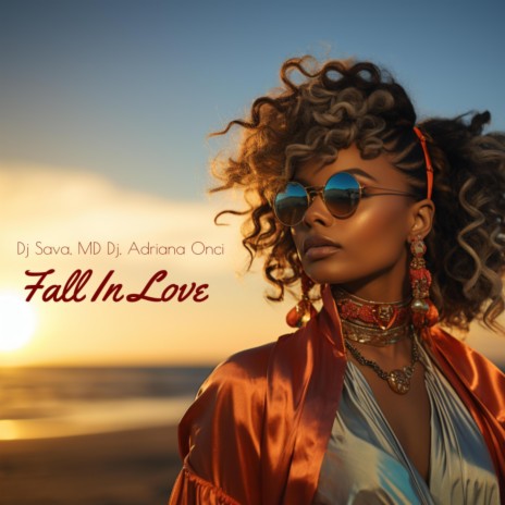 Fall In Love ft. MD Dj & Adriana Onci | Boomplay Music