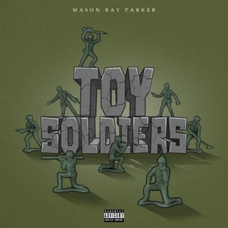 Toy Soldiers