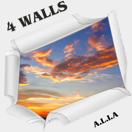 4 Walls | Boomplay Music