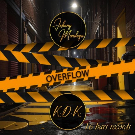 Overflow ft. Kardiak | Boomplay Music