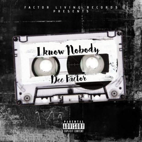 I Know Nobody | Boomplay Music