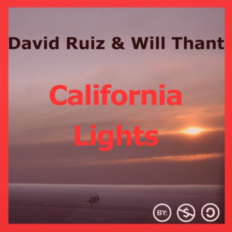 California Lights (feat. Will Thant) | Boomplay Music
