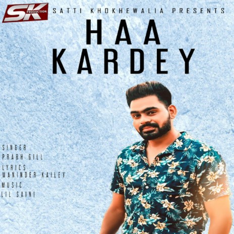 Haa Kardey | Boomplay Music