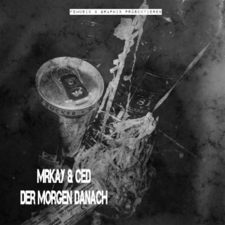 Der Morgen danach (feat. Ced)