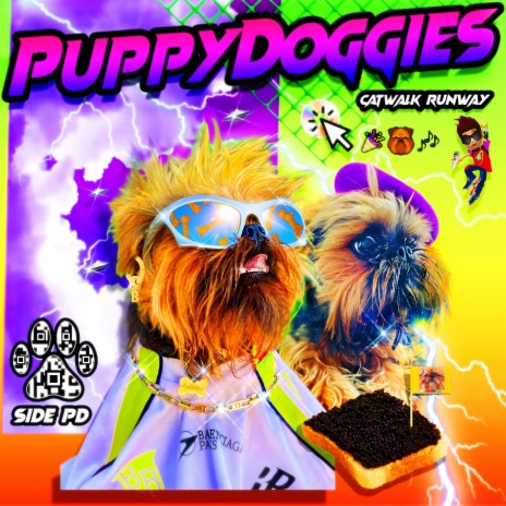 PUPPY DOGGIES (CATWALK RUNWAY) | Boomplay Music