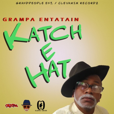 Katch E Hat | Boomplay Music