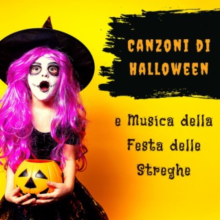 Canzoni di Halloween e Musica della Festa delle Streghe, Musica Paura, Canzoncine e Colonne Sonore Horror