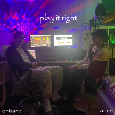 Play It Right ft. Omiasme | Boomplay Music
